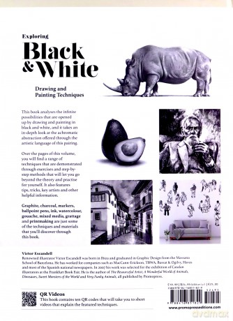 Exploring Black and White: Drawing and Painting Techniques - Victor Escandell [KSIĄŻKA]