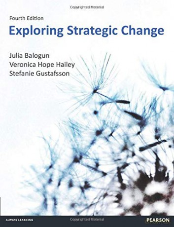 Exploring Strategic Change - Julia Balogun [KSIĄŻKA]
