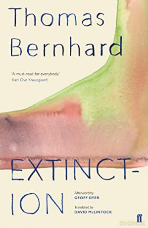 Extinction - Thomas Bernhard [KSIĄŻKA]