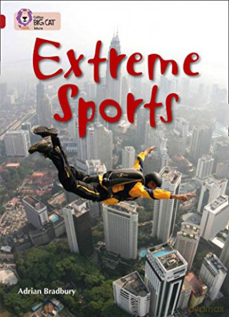 Extreme Sports: Band 14/Ruby (Collins Big Cat) - Adrian Bradbury [KSIĄŻKA]