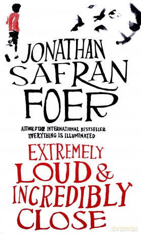 Extremely Loud and Incredibly Close - Jonathan Safran Foer [KSIĄŻKA]
