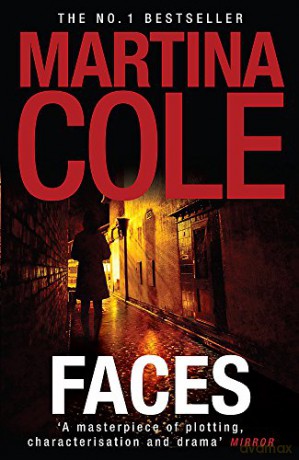 Faces: A chilling thriller of loyalty and betrayal - Martina Cole [KSIĄŻKA]