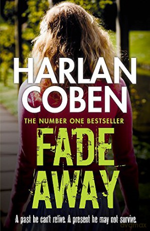Fade Away (Myron Bolitar 03) - Harlan Coben [KSIĄŻKA]