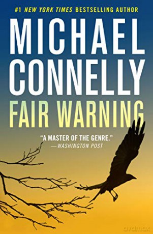Fair Warning: 3 (Jack McEvoy) [KSIĄŻKA]