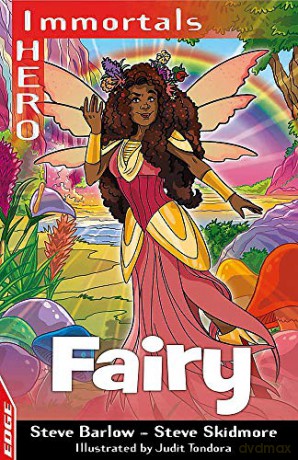 Fairy (EDGE: I HERO: Immortals) - Steve Barlow [KSIĄŻKA]