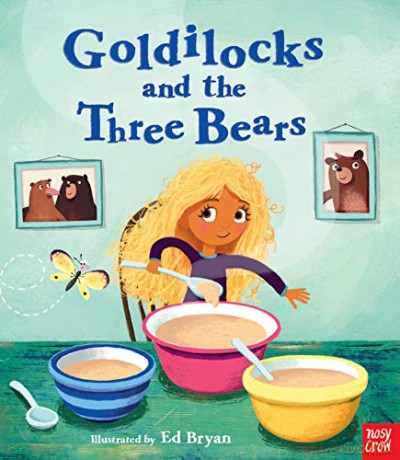 Fairy Tales: Goldilocks and the Three Bears (Nosy Crow Fairy Tales) - Ed Bryan [KSIĄŻKA]