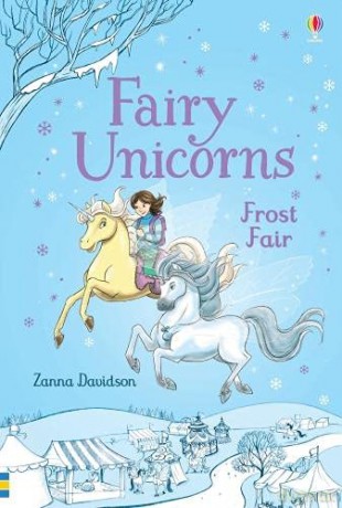 Fairy Unicorns Frost Fair (Young Reading Series 3 Fiction) - Zanna Davidson [KSIĄŻKA]