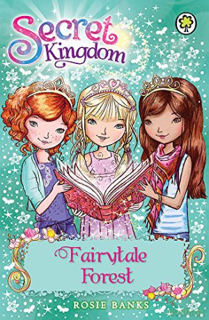 Fairytale Forest: Book 11 (Secret Kingdom) - Rosie Banks [KSIĄŻKA]