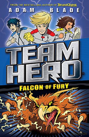 Falcon of Fury: Series 2 Book 3 (Team Hero) - Adam Blade [KSIĄŻKA]