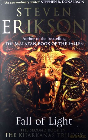 Fall of Light: The Second Book in the Kharkanas Trilogy (Kharkanas Trilogy 2) - Steven Erikson [KSIĄŻKA]