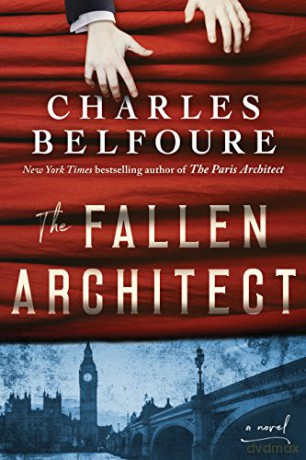 Fallen Architect, The: A Novel - Charles Belfoure [KSIĄŻKA]