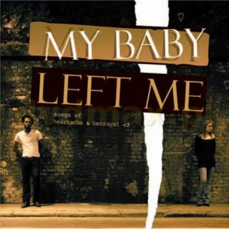 My Baby Left Me [CD]