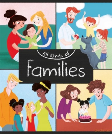 Families (All Kinds of) - Anita Ganeri [KSIĄŻKA]