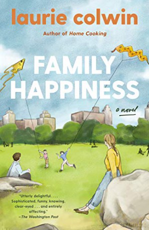 Family Happiness - Laurie Colwin [KSIĄŻKA]
