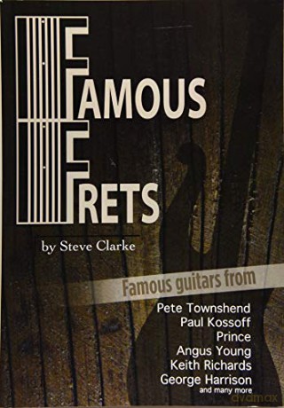Famous Frets - Steve Clarke [KSIĄŻKA]