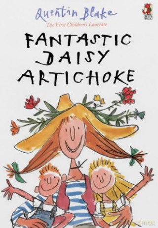 Fantastic Daisy Artichoke - Quentin Blake [KSIĄŻKA]
