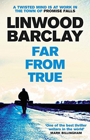 Far From True: (Promise Falls Trilogy Book 2) - Linwood Barclay [KSIĄŻKA]