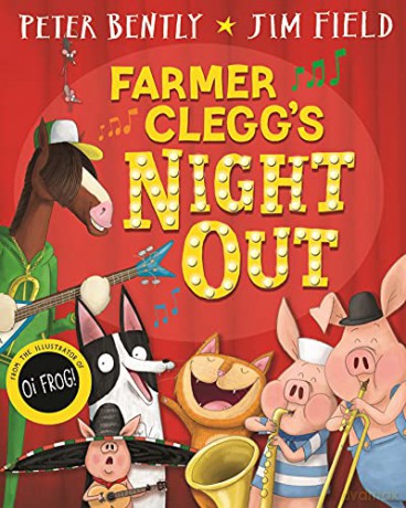 Farmer Clegg's Night Out - Peter Bently [KSIĄŻKA]