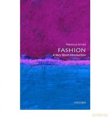 Fashion - Rebecca Arnold [KSIĄŻKA]