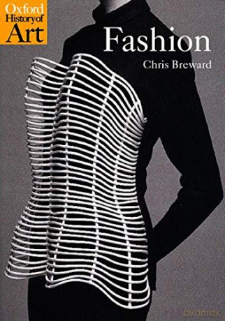 Fashion 1/e (Oxford History of Art) - Christopher Breward [KSIĄŻKA]