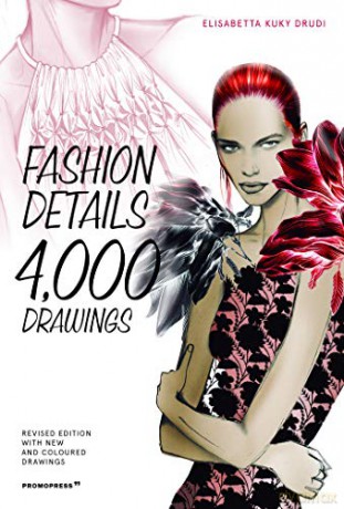 Fashion Details: 4000 Drawings - Elisabetta Kuky Drudi [KSIĄŻKA]