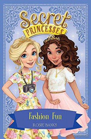 Fashion Fun: Book 9 (Secret Princesses) - Rosie Banks [KSIĄŻKA]