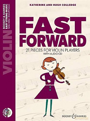 Fast Forward: 21 Pieces for Violin Players - Katherine Colledge [KSIĄŻKA]