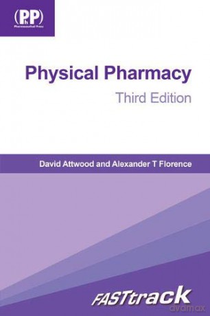 FASTtrack: Physical Pharmacy: Third Edition (FASTtrack Pharmacy) - David Attwood [KSIĄŻKA]