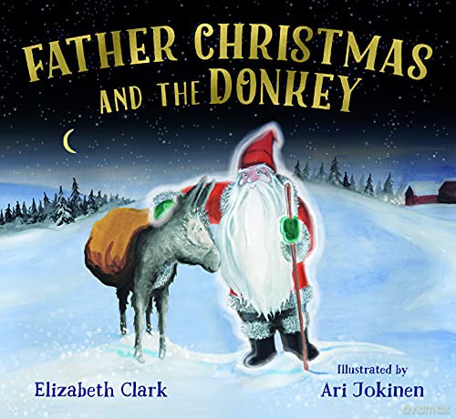 Father Christmas and the Donkey [KSIĄŻKA]