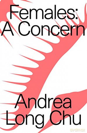 Females (Verso Pamphlets): A Concern - Andrea Long Chu [KSIĄŻKA]