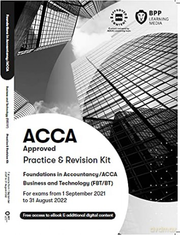 FIA Business and Technology FBT (ACCA F1): Practice and Revision Kit [KSIĄŻKA]