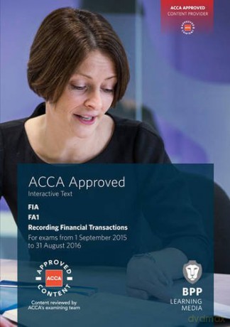 FIA Recording Financial Transactions FA1: Interactive Text [KSIĄŻKA]