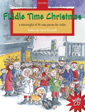 Fiddle Time Christmas - Tchaikovsky, Traditional English, Traditional Scottish 20 composers including Mendelssohn [KSIĄŻKA]