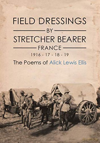 Field Dressings - Alick Lewis Ellis [KSIĄŻKA]