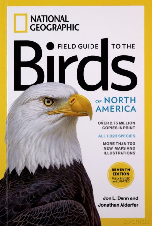 Field Guide to the Birds of North America 7th edition (National Geographic Field Guide to the Birds of North America) - Jon L. Dunn [KSIĄŻKA]