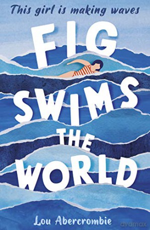 Fig Swims the World - Lou Abercrombie [KSIĄŻKA]