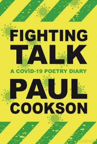 Fighting Talk: A COVID-19 Poetry Diary - Paul Cookson [KSIĄŻKA]