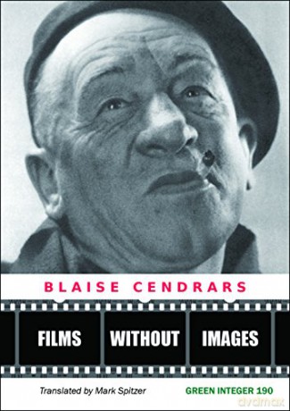 Films Without Images: Three Radio Plays (Green Integer) - Blaise Cendrars [KSIĄŻKA]