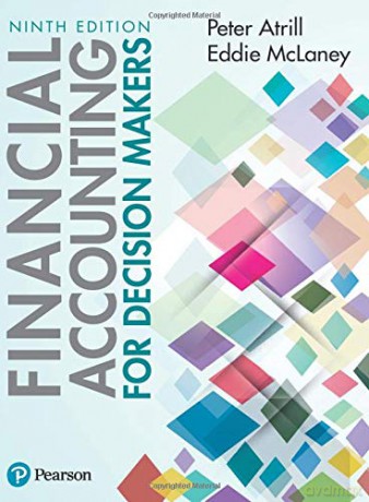 Financial Accounting for Decision Makers - Peter Atrill [KSIĄŻKA]