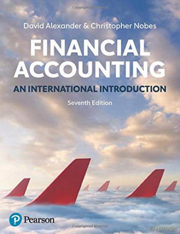 Financial Accounting, 7th Edition: An International Introduction - David Alexander [KSIĄŻKA]