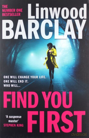 Find You First: From the international bestselling author of books like Elevator Pitch comes the most gripping crime thriller of 2021 - Linwood Barclay [KSIĄŻKA]