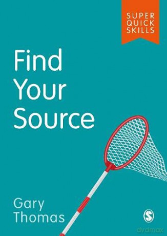 Find Your Source (Super Quick Skills) - Gary Thomas [KSIĄŻKA]