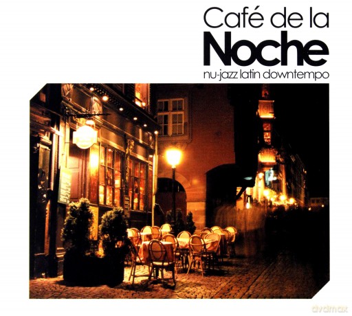 Cafe, De La Noche [CD]