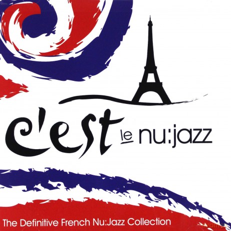 C'est Le Nu:Jazz [CD]