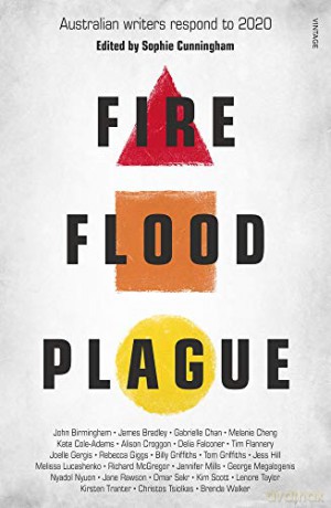 Fire Flood and Plague - Sophie Cunningham [KSIĄŻKA]