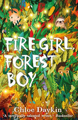 Fire Girl, Forest Boy - Chloe Daykin [KSIĄŻKA]