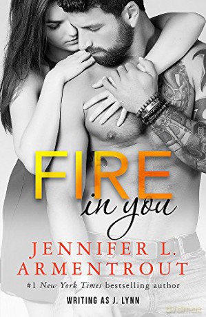 Fire In You: Volume Six (Wait for You Series) - Jennifer L. Armentrout [KSIĄŻKA]