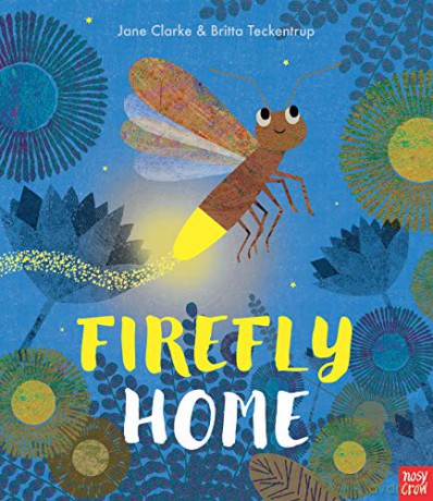 Firefly Home (Neon Picture Books) - Jane Clarke [KSIĄŻKA]