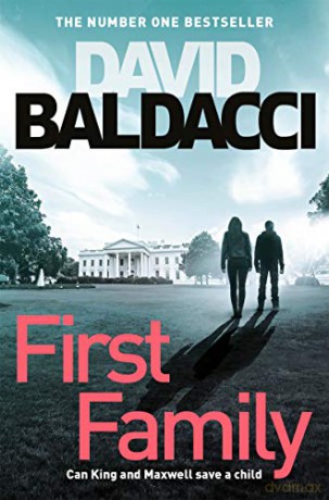 First Family (King and Maxwell) - David Baldacci [KSIĄŻKA]