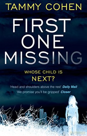 First One Missing - Tammy Cohen [KSIĄŻKA]